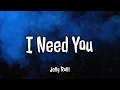 Jelly Roll - I Need You (Lyrics)