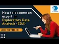 How to become an expert in Exploratory Data Analysis EDA Techcanvass
