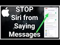 How To Turn Off Siri Read Message On iPhone