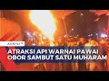Meriah! Begini Pawai Obor di Sejumlah Daerah Rayakan Tahun Baru Islam 1447 Hijriah