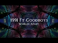 1991 Ft Goodboys - Worlds Apart