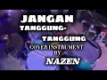 Lagu Sakit jangan tanggung-tanggung (cover instrument by nazen)
