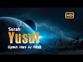 Lagu Murottal Surah Yusuf  [ Full translate ] Reciter Syekh Hani Ar Rifa'i
