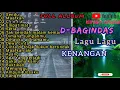 Lagu D-bagindas Lagu Santui Lagu Kenagan Full Album