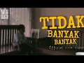 Download Lagu Batas senja - Tidak banyak banyak ( Official lirik video ) 