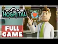 Two Point Hospital - Full game walkthrough All Hospitals 3 stars 4k no commentary