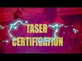 Taser Certification