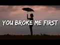 Download Lagu Tate McRae, Conor Maynard - You Broke Me First (Lyrics)