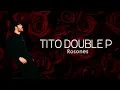 Tito Double P - Rosones (Letra)