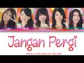 Download Lagu Princess - Jangan Pergi (Color Coded Lyrics/Lirik INA/ENG)