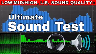 test your speakers headphone sound test low mid high l r test bass test quality frequency range
