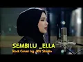 Bikin hanyut 💦 Sembilu _Ella Rock Cover by JKY Studio 