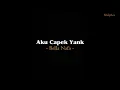 Bella Nafa - Aku Capek Yank (Lyrics)