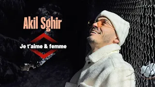 Akil Sghir Je T Aime Ma Femme Officiel Clip Vidéo  Akil Sghir Je T Aime Ma Femme Officiel Clip Vidéo