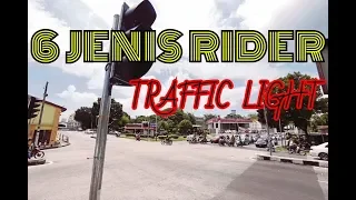 6 jenis rider masa berhenti traffic light