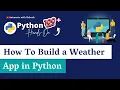 Python Weather App Build City Temperature Display with OpenWeather API