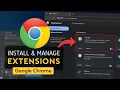 How to Install and Manage Extensions in Google Chrome