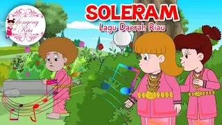 soleram lagu daerah riau budaya indonesia dongeng kita