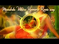 Download Lagu #Tamil Remix Item Kuthu Song # | Mambala Vikkira Kannama New Mixing |