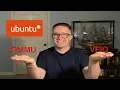 Setting Up IOMMU and VFIO on an Ubuntu-based Distribution Linux Virtualization