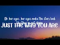 Just the Way You Are (Lyrics) - Bruno Mars