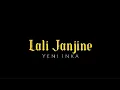 Lagu Lirik-lagu Lali Janjine (Yeni Inka)