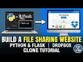 Build a File Sharing Website with Python Flask Dropbox Clone Tutorial Step by Step