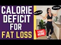 CALORIE DEFICIT Diet Plan For FAT LOSS Calorie Macro Calculator