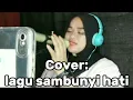 Download Lagu COVER: LAGU SAMBUNYI HATI(GUNAWAN)