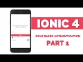 Role Based Authentication Ionic 4 Using Php - Part 1