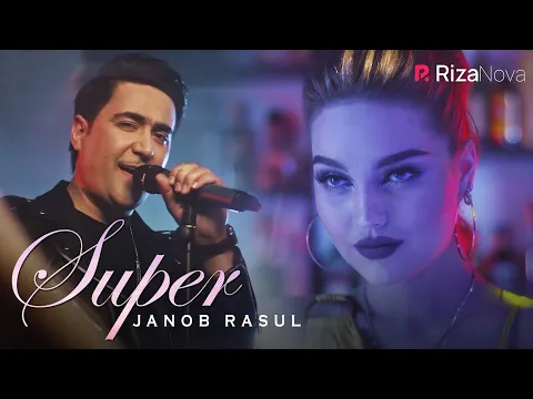 Download MP3 Janob Rasul - Super | Жаноб Расул - Супер