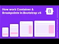 How to Work Container Breakpoints Bootstrap 5 Tutorial