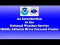 An Introduction to the Middle Atlantic River Forecast Center