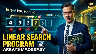Array Linear Search Program Computer Application ICSE Class 10 sirtarunrupani STaR ICSE