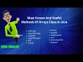 Must Known And Useful Methods Of Arrays Class in Java Java Concepts