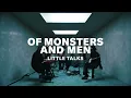 Of Monsters and Men - "Little Talks" Live Performance | Vevo