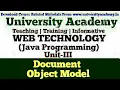 WT45 JavaScript Document Object Model DOM What is DOM DOM for HTML DOM for XML by UA