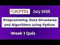 NPTEL Programming Data Structures and Algorithms using Python Assignment 1 Answers Week 1 July 2025