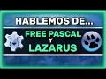 Hablemos de FREE PASCAL y LAZARUS