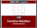 Function Notation Evaluating Functions 12B