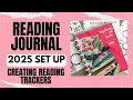 My 2025 Reading Journal Set Up Setting up my Reading Journal and creating extra tracking pages