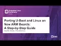 Porting U-Boot and Linux on New ARM Boards A Step-by-Step Guide - Quentin Schulz Free Electrons