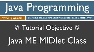 Java Programming on Raspberry Pi - Java ME MIDlet class