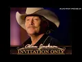 Alan Jackson gone Country twisted Mix