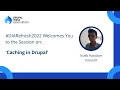 DrupalCamp India Refresh 2022 Caching in Drupal by Vivek Panicker
