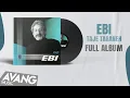 Lagu Ebi - Taje Taraneh (FULL ALBUM | ابی - تاج ترانه (آلبوم کامل)