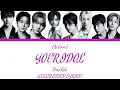 Download Lagu [Ai Cover] Stray Kids - Your idol  (Color Coded HAN-ROM-ENG)