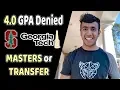 TRANSFER from India to USA vs MASTERS 4 0 GPA Denied at Georgia Tech