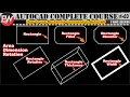 How to use Rectangle Command in AutoCAD in Dimensions Line Thickness Rotation