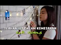 Lagu TERHANYUT DALAM KEMESRAAN - SELFI YAMMA